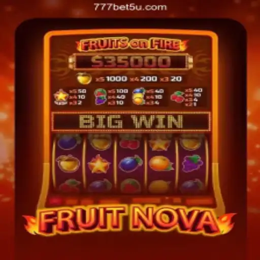 An Exploration of FruitNova: The Exciting New Game on BET5U COM